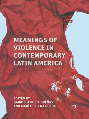 cover image of Meanings of Violence in Contemporary Latin America